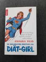 Diät-Girl, Roman, Frauenroman, Buch, Shauna Reid Nordrhein-Westfalen - Harsewinkel - Greffen Vorschau