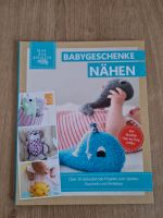 Buch Nähbuch Babygeschenke nähen neu und unbenutzt Bayern - Pfaffing Vorschau