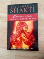 The Power of Shakti - Padma Aon Prakasha Duisburg - Meiderich/Beeck Vorschau