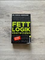 Buch: Fettlogik überwinden Nordrhein-Westfalen - Wesel Vorschau