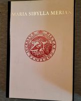 Maria Sibylla Merian Tafeln Schmetterlinge und Pflanzen Rheinland-Pfalz - Maxdorf Vorschau