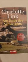 Buch: Am Ende des Schweigens von Charlotte Link Bayern - Herrngiersdorf Vorschau