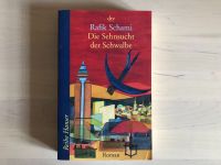 Rafik Schami Die Sehnsucht der Schwalbe Roman Taschenbuch München - Schwabing-West Vorschau