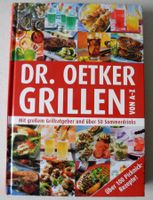 Dr. Oetker Grillen von A-Z Mit großem Grillratgeber und über 50 S Rheinland-Pfalz - Neustadt an der Weinstraße Vorschau