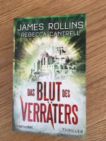 Buch Das Blut des Verräters von James Rollins / Rebecca Cantrell Bayern - Ampfing Vorschau