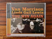 Van Morrison & Linda Gail Lewis – "You Win Again" [VÖ 2002] Essen-West - Holsterhausen Vorschau