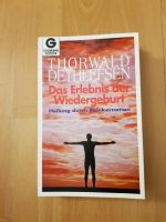 Thorwald Dethlefsen Wiedergeburt Reinkarnation Esote. Buch Bücher Frankfurt am Main - Gallusviertel Vorschau