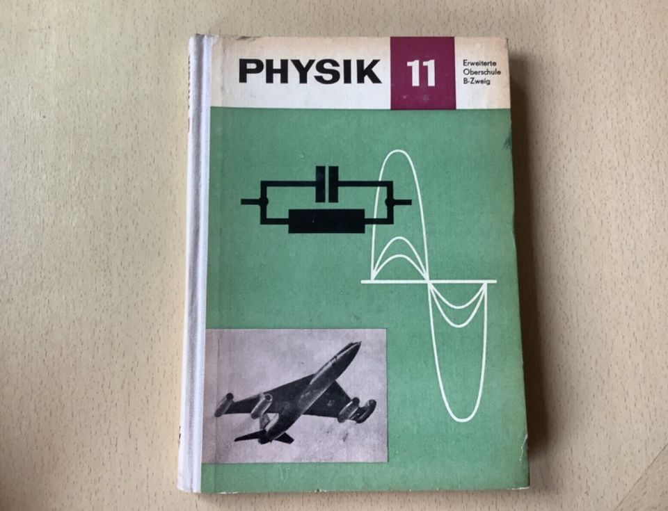 Physik Lehrbuch DDR Klasse 11 - Schulbuch EOS - B Zweig in Nordhausen