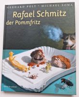 Polt/Sowa: Rafael Schmitz der Pommfritz, Bilderbuch Nordrhein-Westfalen - Heiligenhaus Vorschau