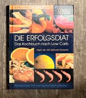 Buch Die Erfolgsdiät. Das Kochbuch nach Low Carb Pankow - Prenzlauer Berg Vorschau