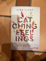 Catching feelings, Kira Licht Nordrhein-Westfalen - Hilchenbach Vorschau