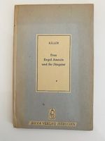 O. Keller: Frau Regel Amrain und ihr Jüngster; Silva-Verl. 1946 ⭐ Altona - Hamburg Blankenese Vorschau