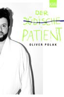 Der jüdische Patient - Oliver Polak München - Bogenhausen Vorschau