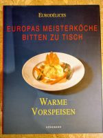 Warme Vorspeisen Kochbuch, Eurodelices, Neuwertig Hamburg-Mitte - Hamburg St. Georg Vorschau
