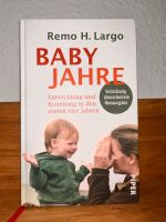 Remo H. Largo Baby Jahre Buch Elternbuch Altona - Hamburg Altona-Altstadt Vorschau