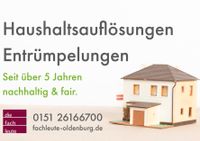 Haushaltsauflösungen, Entrümpelungen, Räumungen Oldenburg Niedersachsen - Oldenburg Vorschau