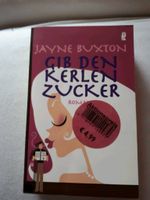 Jayne Buxton Buch 'Gib den Kerlen Zucker' Krummhörn - Upleward Vorschau