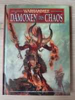 Warhammer Fantasy Dämonen des Chaos Armeebuch 6. + 8. Edition Bayern - Augsburg Vorschau