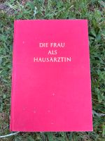 Buch die Frau als Hausärztin Bayern - Neu Ulm Vorschau