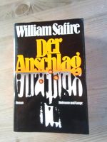 "Der Anschlag" von William Safire 1978 Bayern - Ringelai Vorschau