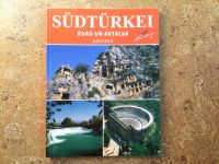 Südtürkei - rund um Antalya, Bildband m. deutschen Beschreibungen Thüringen - Erfurt Vorschau