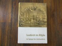 Buch Leutkirch im Allgäu im Spiegel der Jahrhunderte 1963 Baden-Württemberg - Laichingen Vorschau