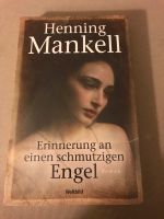 Buch, Henning Mankell, Erinnerung an einen schmutzigen Engel Lindenthal - Köln Sülz Vorschau