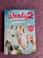 Wendy 2  "Freundschaft für immer" Das Buch zum Film Sachsen - Bautzen Vorschau