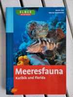 Bestimmungsbuch Meeresfauna Karibik und Florida Baden-Württemberg - Tübingen Vorschau