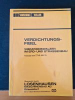 Verdichtungsfibel / Buch / Erdbau / Straßenbau Bayern - Würzburg Vorschau