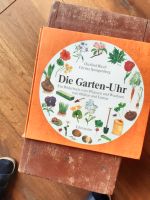 Die Garten-Uhr, Ellermann Verlag;Bilderbuch vom Pflanzen, Wachsen Baden-Württemberg - Löffingen Vorschau