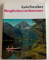 Buch Luis Trenker - Bergferien im Sommer, super Zustand Baden-Württemberg - Frickenhausen Vorschau