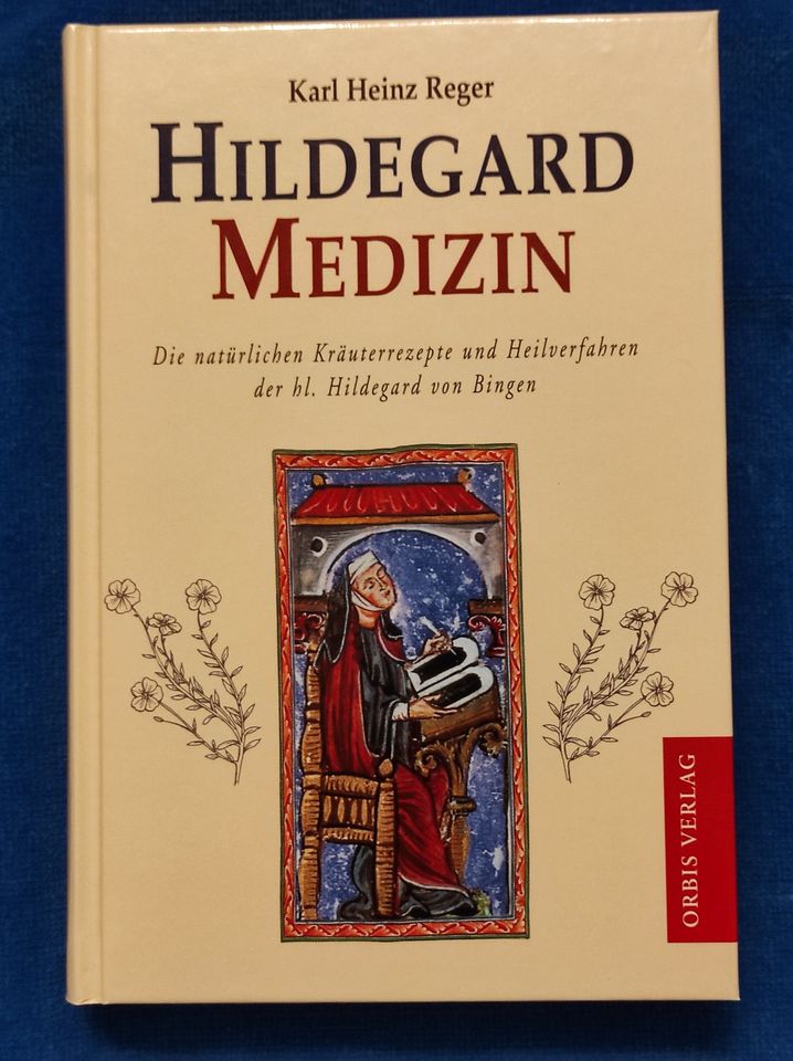 HILDEGARD MEDIZIN von Karl Heinz Reger in Donauwörth