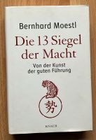 Bernhard MOESTL, Die 13 Siegel der Macht Aachen - Aachen-Mitte Vorschau