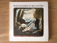 Rainer Kirsch Reglindis Lieder Buch und Schallplatte DDR 1979 Schleswig-Holstein - Großhansdorf Vorschau