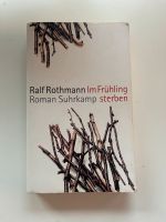 Taschenbuch „Im Frühling sterben“ Ralf Rothmann Nordrhein-Westfalen - Steinfurt Vorschau