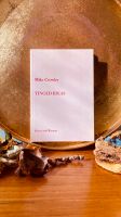 Neu! Mike Crowley „Tinged Ideas“ poems and rhymes, english Frankfurt am Main - Nordend Vorschau