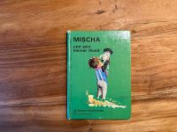 altes Buch Mischa und sein kleiner Hund Kinderbuch Brandenburg - Neuruppin Vorschau