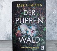 Buch Thriller Saskia Calden DER PUPPENWALD 378 S. Neuwertig! Stuttgart - Stammheim Vorschau
