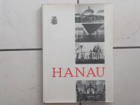 Antiquarisches Buch von 1969 "HANAU" Herausgegeben vom Magistrat Niedersachsen - Edewecht Vorschau