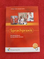 Sprachpraxis Deutschbuch Berufliche Schule Deutsch Buch Baden-Württemberg - Lauda-Königshofen Vorschau