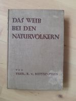 Das Weib bei den Naturvölkern, Kulturgeschichte, 1923!!! Thüringen - Jena Vorschau