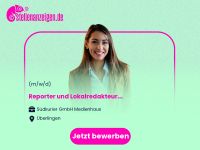Reporter und Lokalredakteur (m/w/d) Baden-Württemberg - Überlingen Vorschau