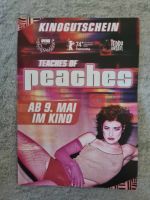 Kino Gutschein Teaches of Peaches 2x Leipzig - Möckern Vorschau