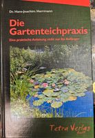 Die Gartenteichpraxis Anleitung nicht nur für Anfänger Buch Tetra Nordrhein-Westfalen - Neunkirchen-Seelscheid Vorschau
