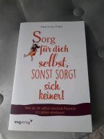 Sorg für dich selbst, sonst sorgt sich keiner! Niedersachsen - Damnatz Vorschau