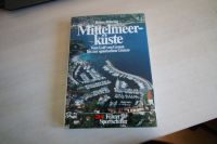 Handbuch Mittelmeerküste  Genua bis span.Grenze Nordrhein-Westfalen - Meckenheim Vorschau