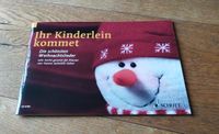 Ihr Kinderlein kommet Die schönsten Weihnachtslieder für Klavier Schleswig-Holstein - Nortorf Vorschau