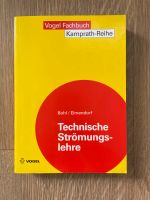 Technische Strömungslehre Bohl/Elmendorf Köln - Nippes Vorschau