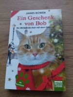 Ein Geschenk von Bob von James Bowen (2014, Taschenbuch) Nordrhein-Westfalen - Gütersloh Vorschau